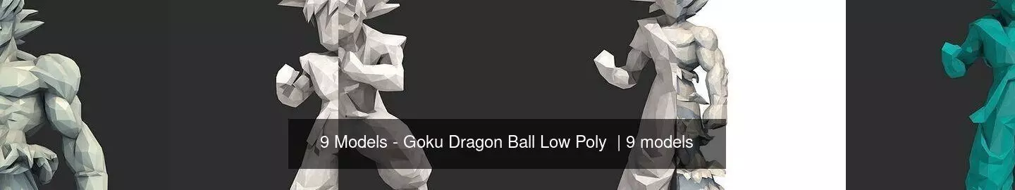 9 Models - Goku Dragon Ball Low Poly  3D Model Collection_1