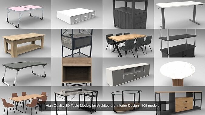 100X High Quality 3D Table Models for Architecture Interior 3D Model Collection