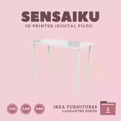 4 LAGKAPTEN  OLOV Desk  36 In h Dollhouse - IKEA - 3D Print