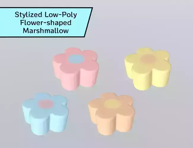 Stylized Low-Poly Flower-shaped Marshmallow Low-poly 3D model Stylized Low-Poly Flower-shaped Marshmallow Low-poly 3D model
