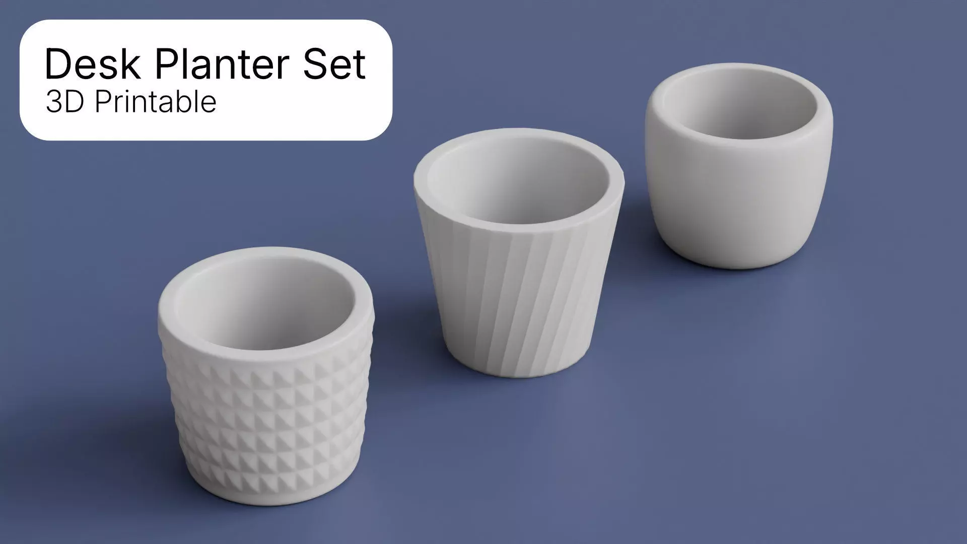 Desk Planter Set - 3 Designs for 3D Printing 3D print model_0