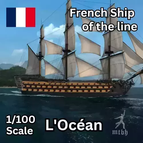 French Ship of the line L Ocean 1790 Model Kit 3D print model