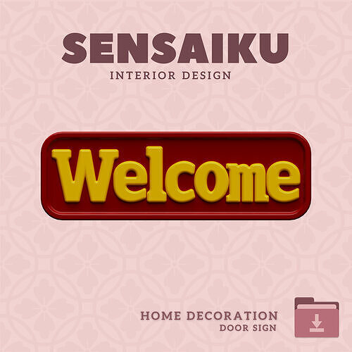 Welcome Door Sign 3D Print File for DIY Home Decor  Sensaiku 3D print model