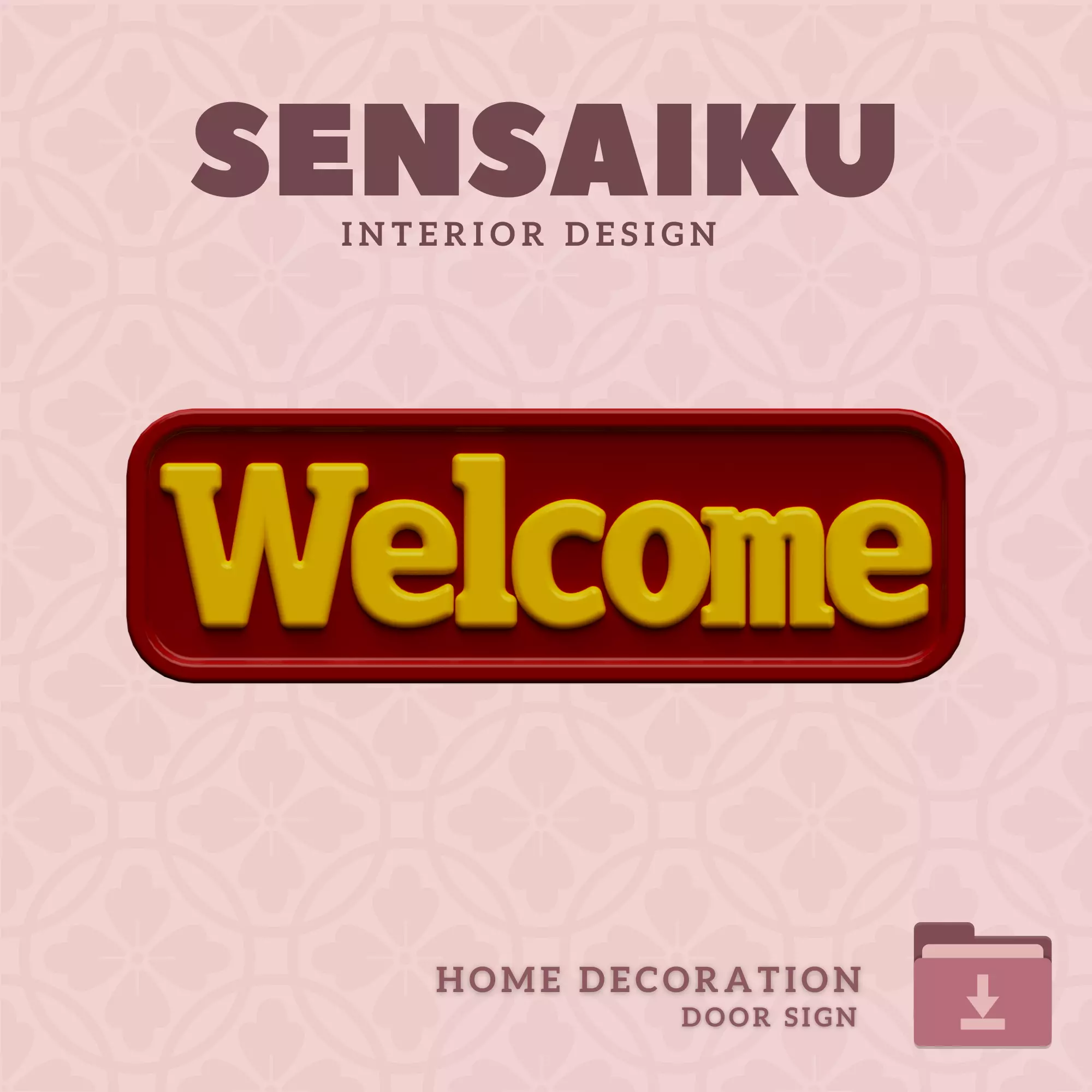 Welcome Door Sign 3D Print File for DIY Home Decor Sensaiku 3D print model