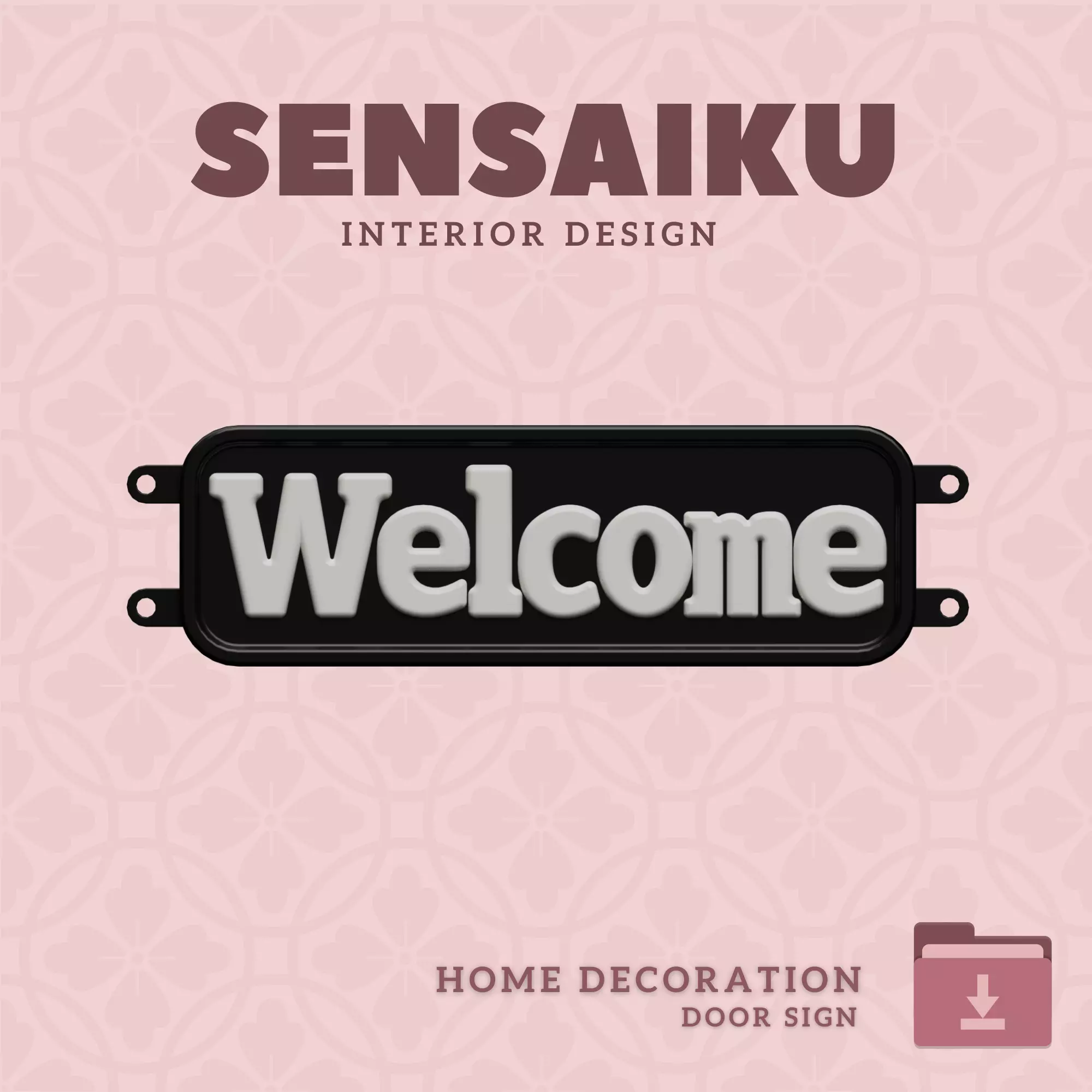 Welcome Door Sign 3D Print File for DIY Home Decor Sensaiku 3D print model