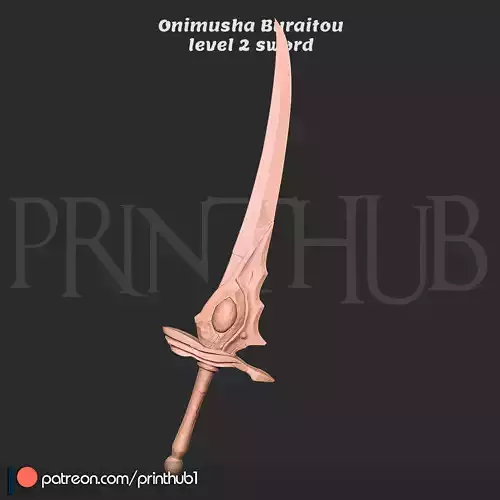Buraitou Sword Level 2  Onimusha 2 Fan Art Cosplay Prop STL File