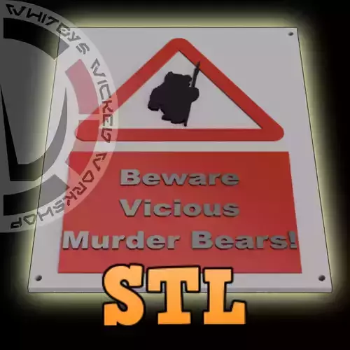Beware Vicious Murder Bears Ewok 3D Sign 3D print model