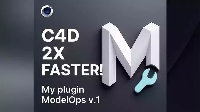 ModelOps Pro Cinema 4D Power Tool Plugin C4D