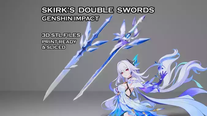 Skirk Double Swords - Genshin Impact Cosplay - 3D Print Files