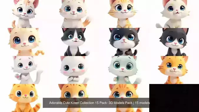 Adorable Cute Kitten Collection 15 Pack- 3D Models Pack 