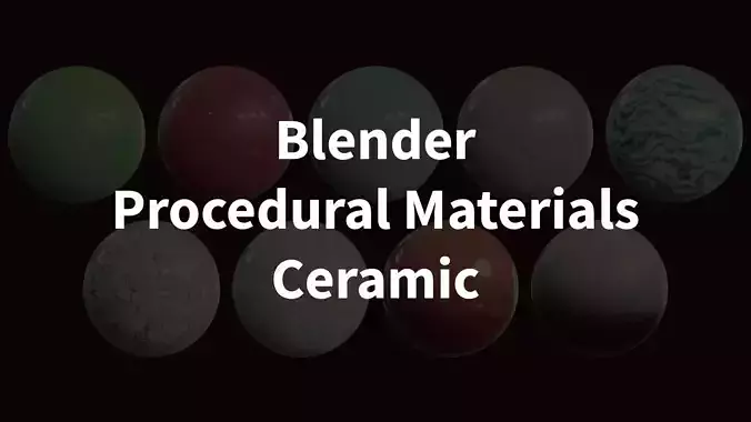 Blender Procedural Materials Ceramic Collection 9 Types Texture