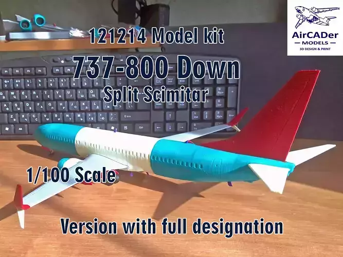 121214 Model kit Boeing 737-800 Split Scimitar Down
