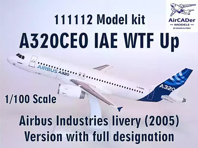 111112 Model kit Airbus A320CEO IAE WTF Up