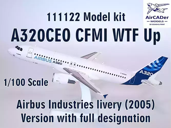 111122 Model kit Airbus A320CEO CFMI WTF Up 3D print model