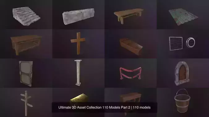 Ultimate 3D Asset Collection 110 Models Part 2 