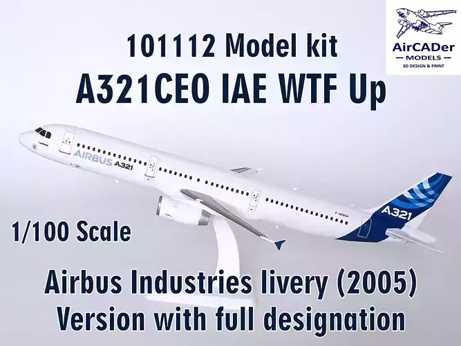101112 Model kit Airbus A321CEO IAE WTF Up 3D print model