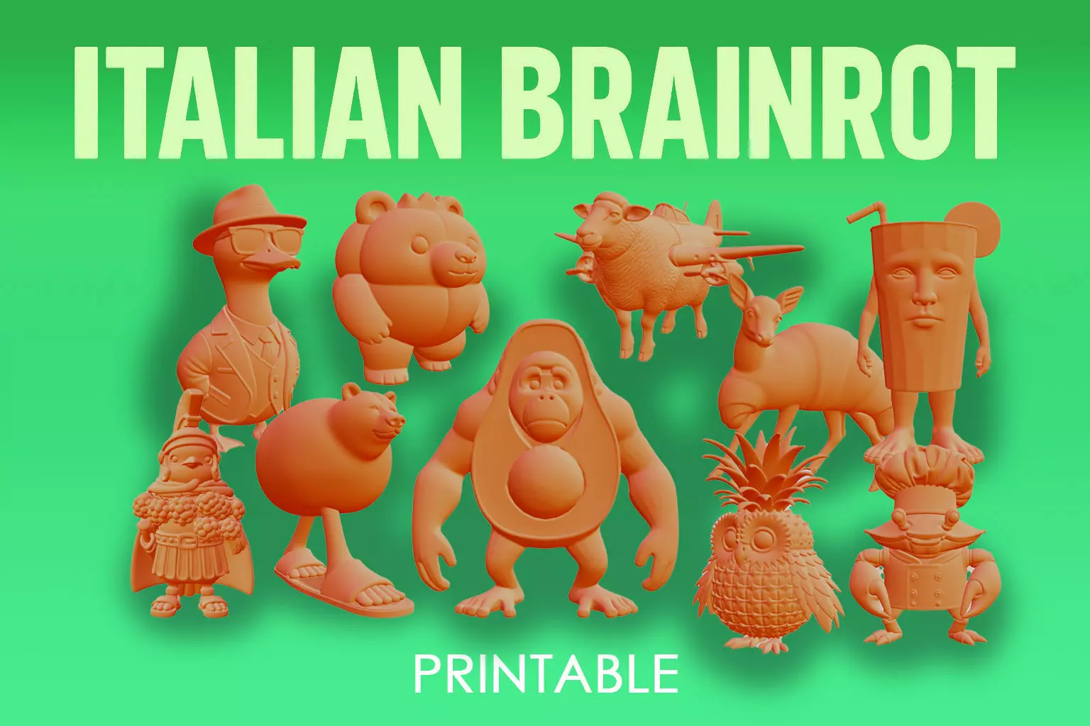 Italian brainrot Characters Printable v3 3D Model Collection_0