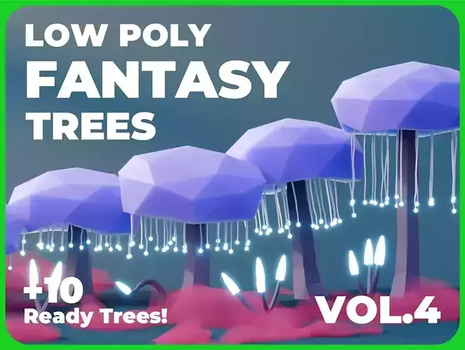 Low Poly Fantasy Trees Vol 4