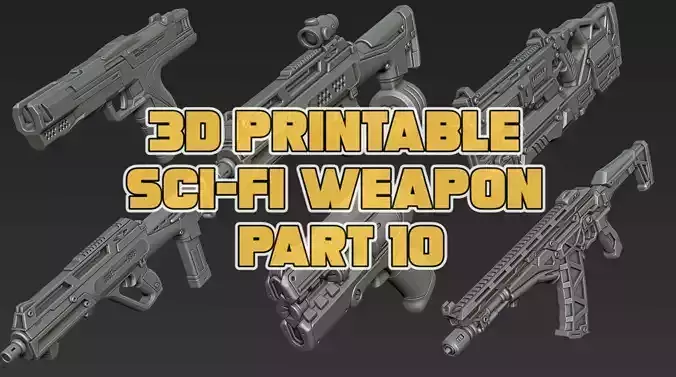 3D Printable Sci-Fi Weapon Part 10 3D model