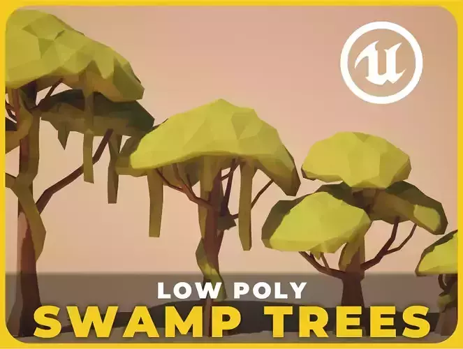 Low Poly Swamp Trees - UE5