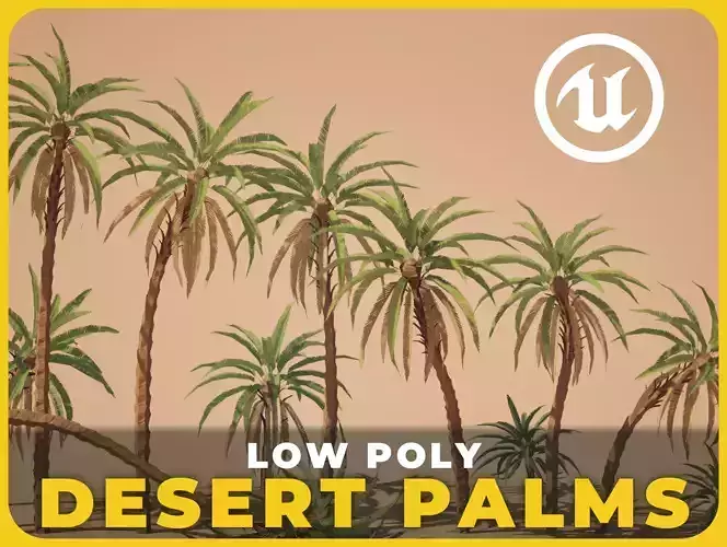 Low Poly Desert Palms - UE5