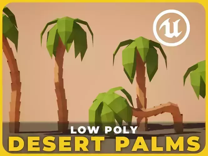 Low Poly Desert Palms - UE5
