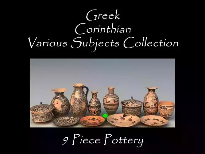 Greek Corinthian Various Subjects Col 9 Piece Pottery