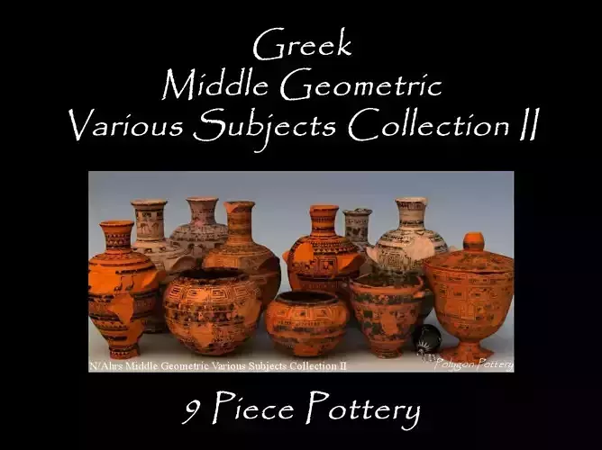 Greek Mid Geometric Various Subjects Col II 9 Piece Pottery