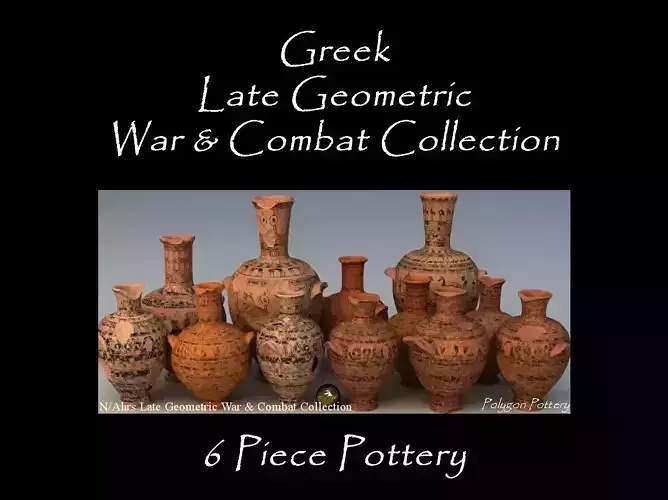 Greek Late Geo War And Combat Col 6 Piece Pottery
