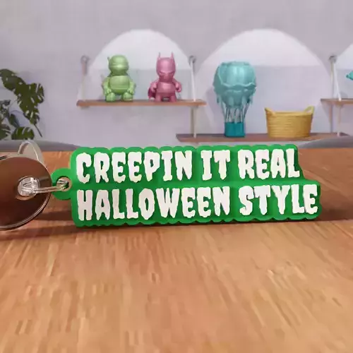 Creepin It Real Halloween Style Keychain - 455