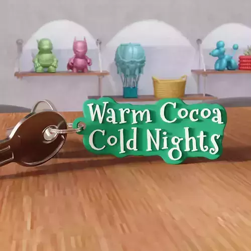 Warm Cocoa Cold Nights Keychain - 467 3D print model