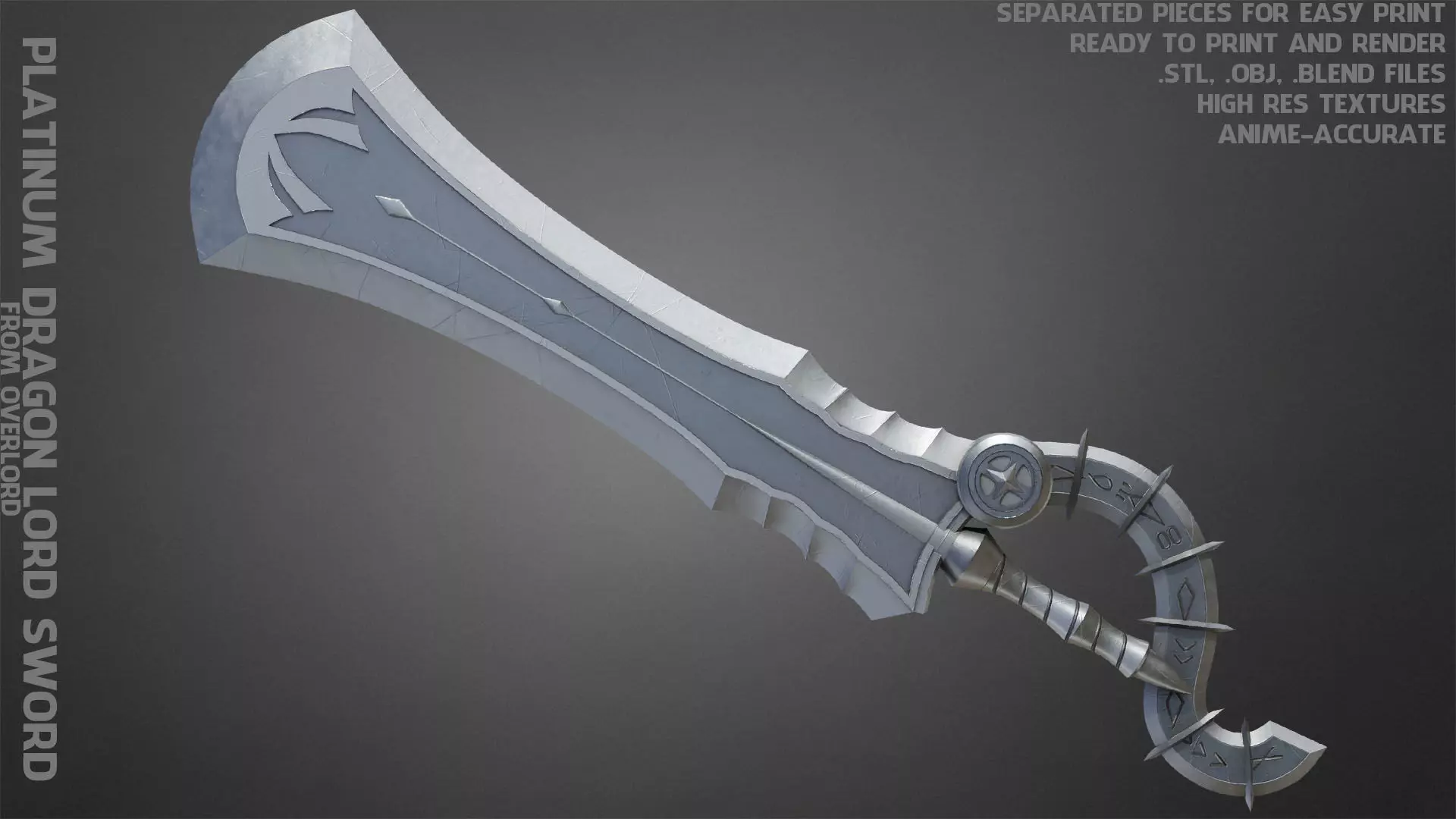 Overlord Platinum Dragon Lord GreatSword for Cosplay 3D print model