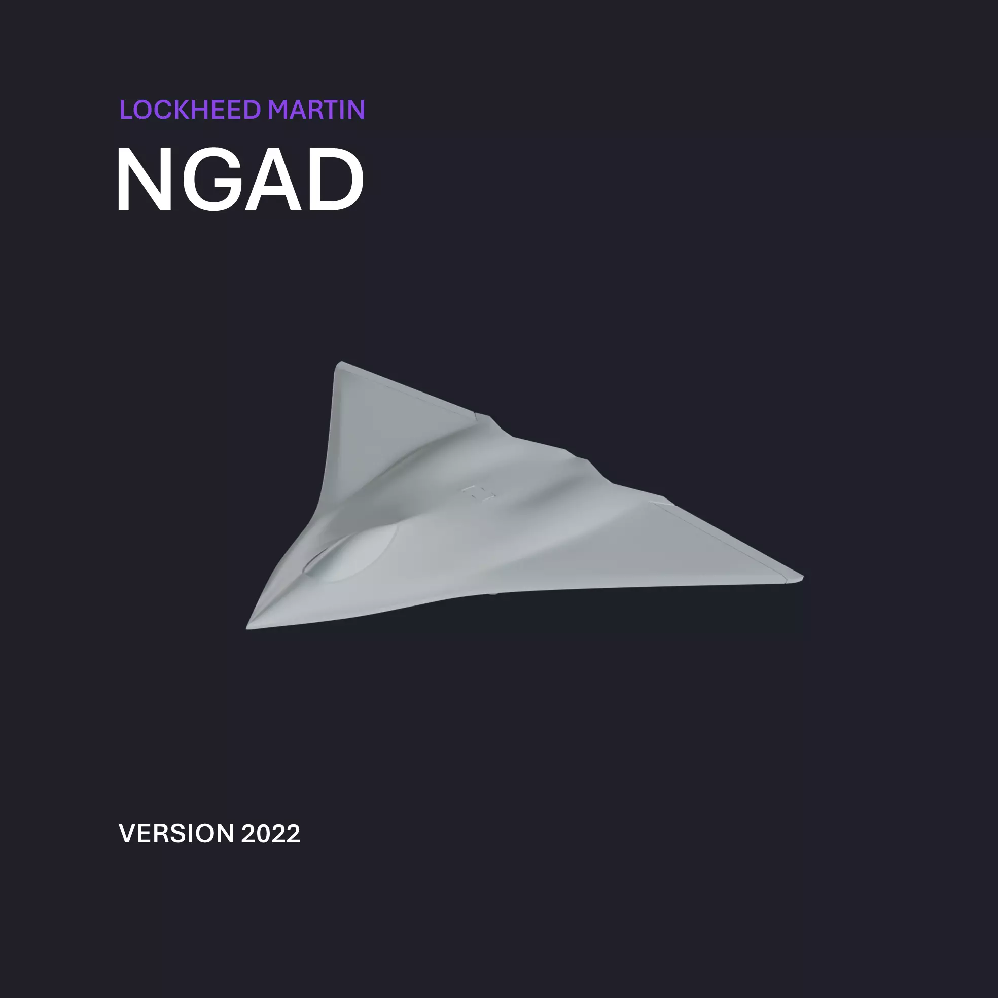 Lockheed Martin NGAD - Version 1 3D print model