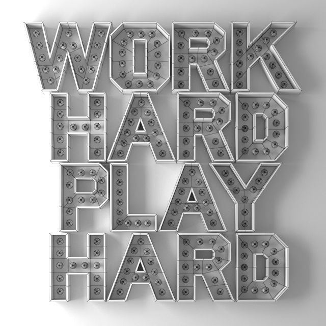 Luminous Letters Work Hard Play Hard 3D model_1
