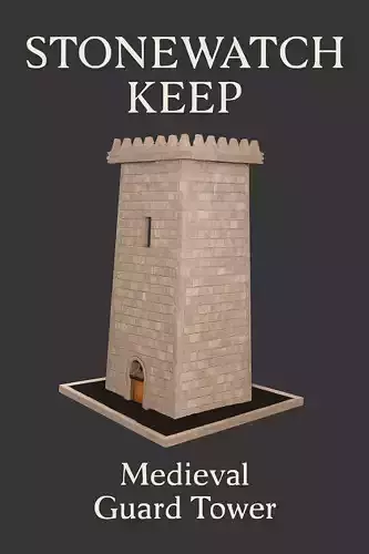 Stonewatch Keep  Medieval Guard Tower 3D Model 3D model