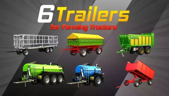 6 Trailers for Farming Tractorts 3D Model Collection