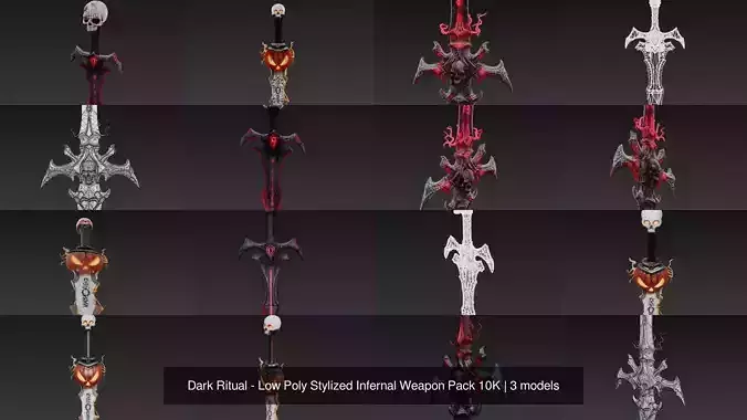 Dark Ritual - Low Poly Stylized Infernal Weapon Pack 10K 3D Model Collection Dark Ritual - Low Poly Stylized Infernal Weapon Pack 10K 3D Model Collection