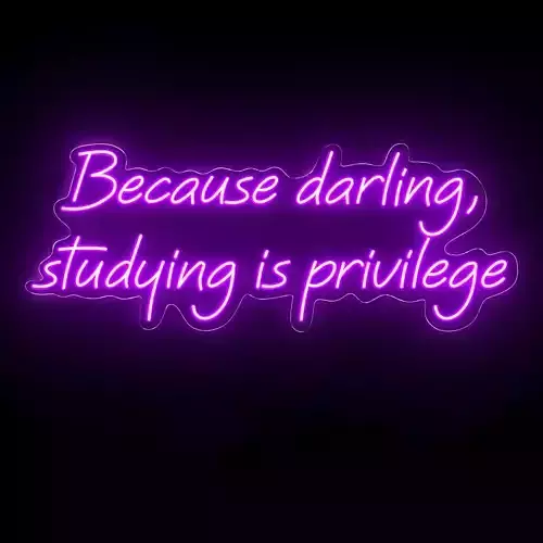 Becouse darling Neon sign