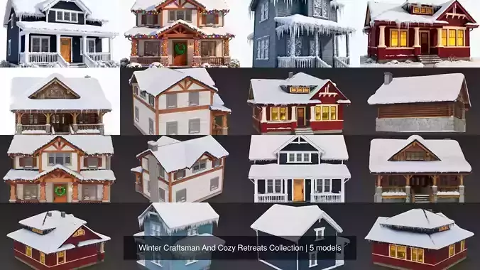 Winter Craftsman And Cozy Retreats Collection 3D Model Pack
