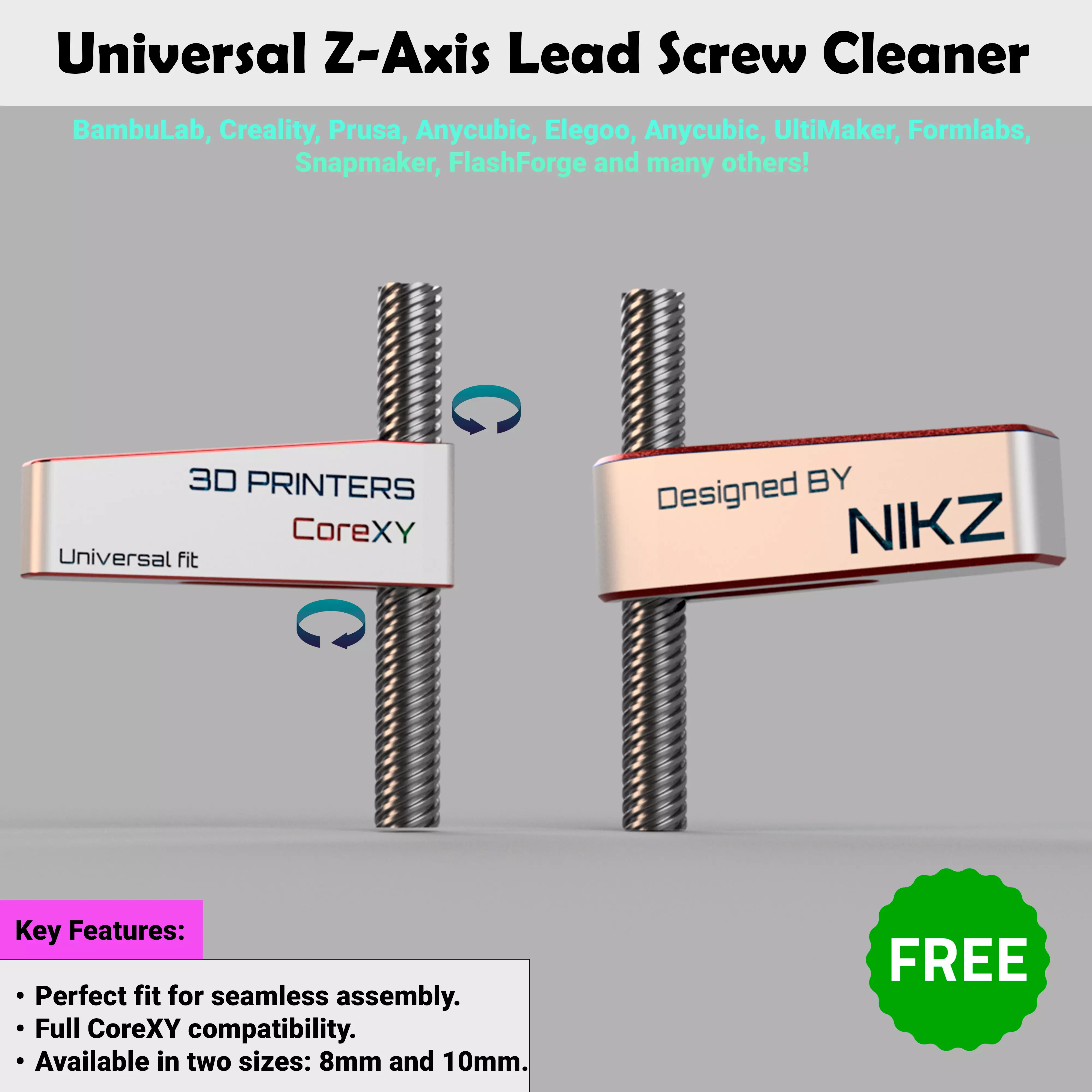 Universal Z-Axis Lead Screw Cleaner 8mm-10mm for All Core XY Free 3D print model