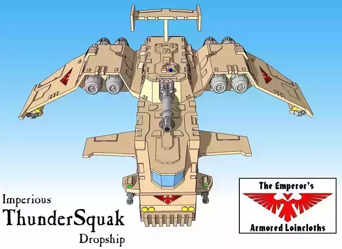 6mm and 8mm ThunderSquak Dropship 3D print model