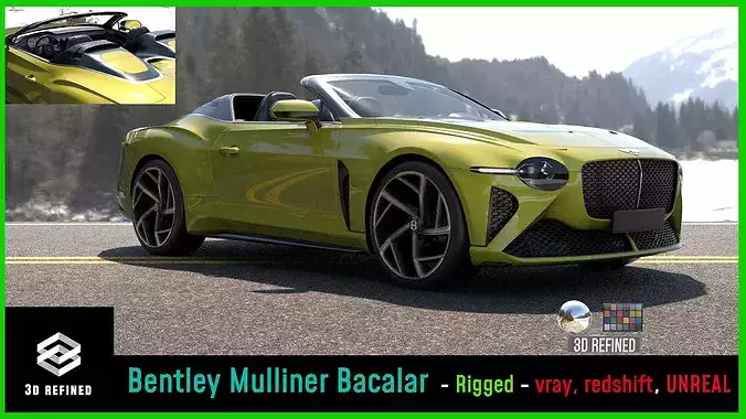 Bentley MullinerBacalar -Rigged-unreal-vray-redshift