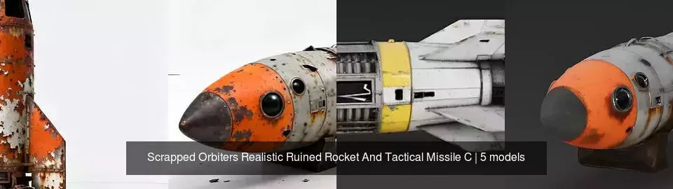 Scrapped Orbiters Realistic Ruined Rocket And Tactical Missile C 3D Model Pack