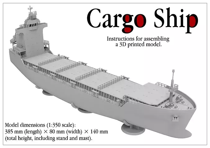 Cargo Ship Model 1-350 Scale for 3D printing