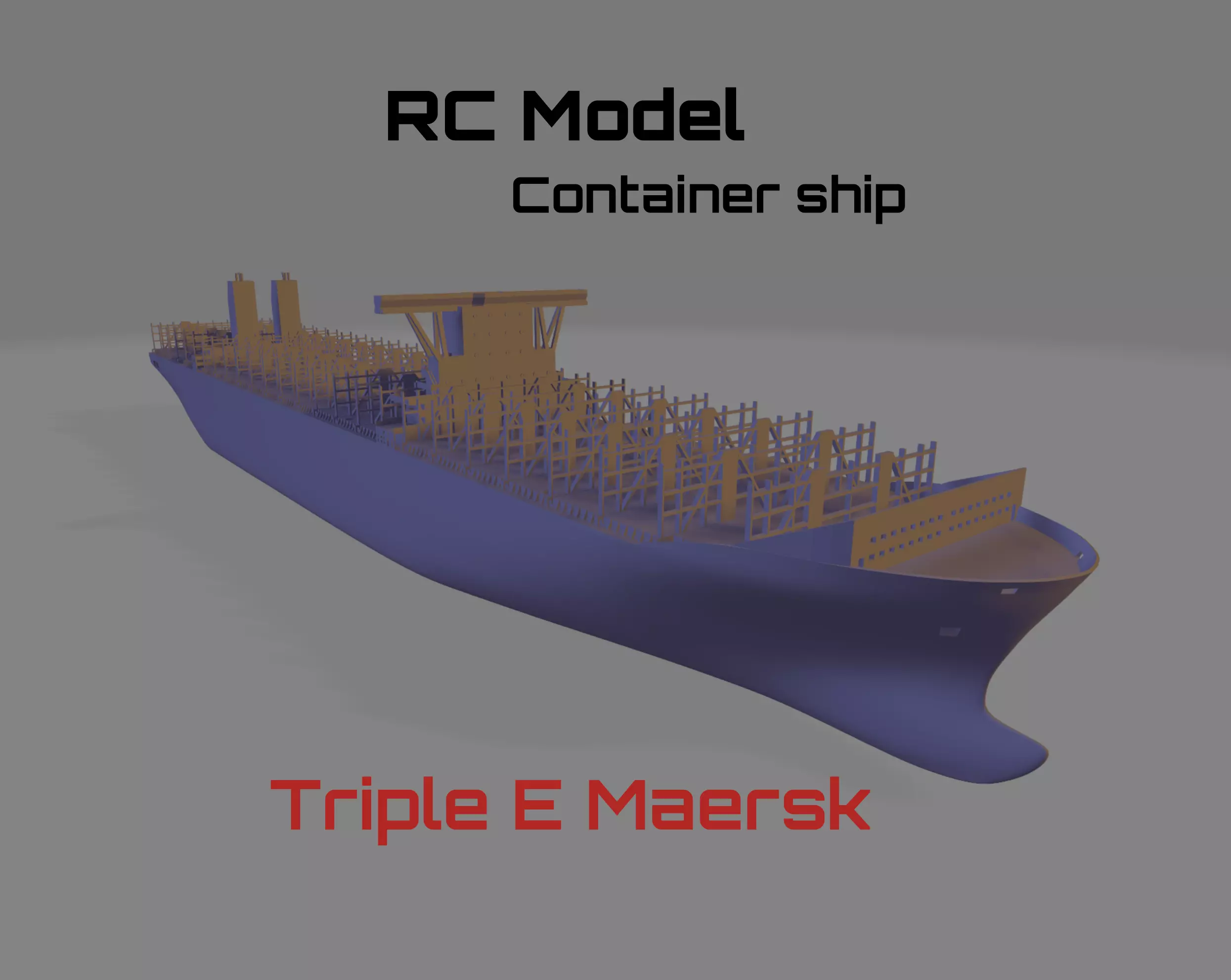 RC Model Container Ship Triple E 3D print model