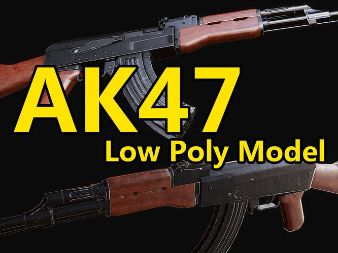 AK47  - Low Poly Game Asset Low-poly 3D model