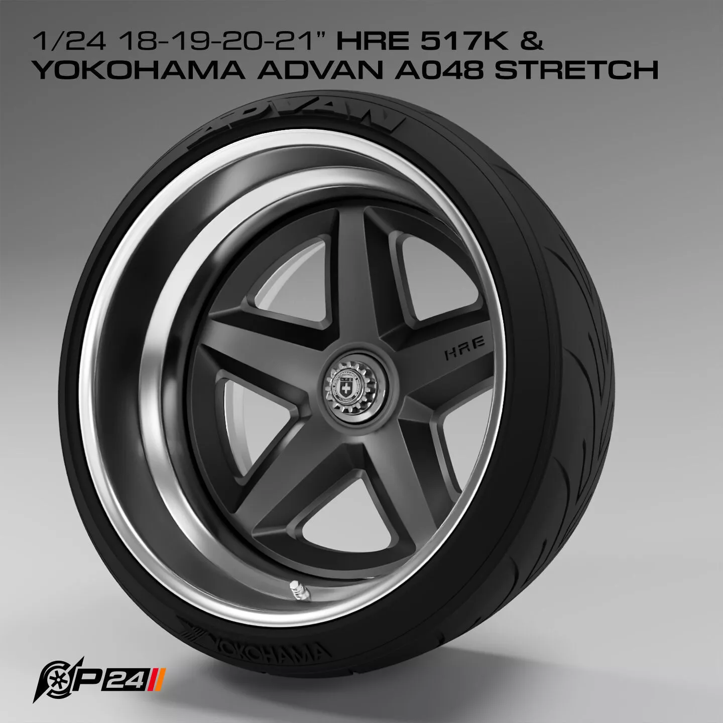 1-24th 18-19-20-21 inch HRE 517K and Yokohama Advan A048 stretch 3D print model