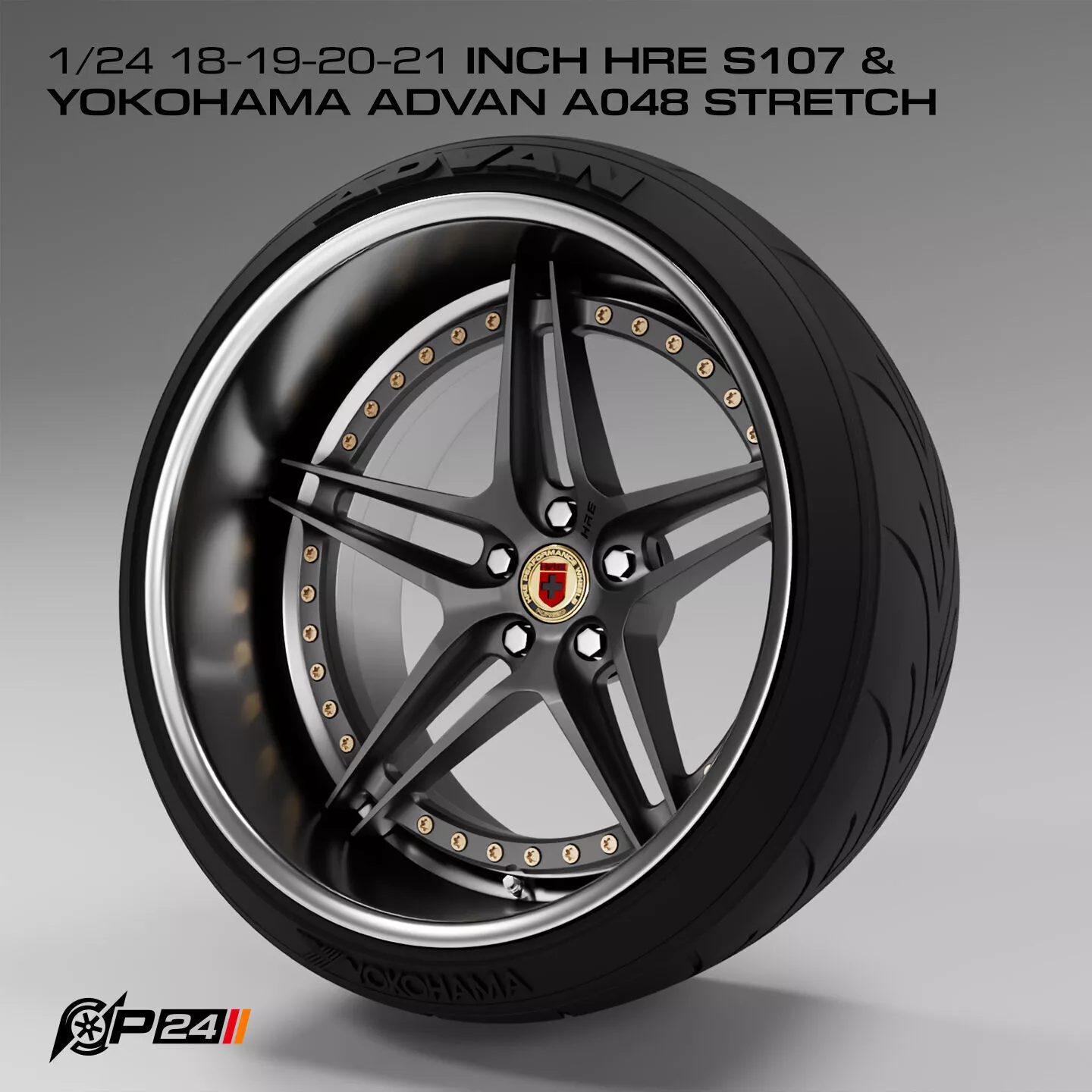 1-24th 18-19-20-21 inch HRE S107 and Yokohama Advan A048 stretch 3D print model