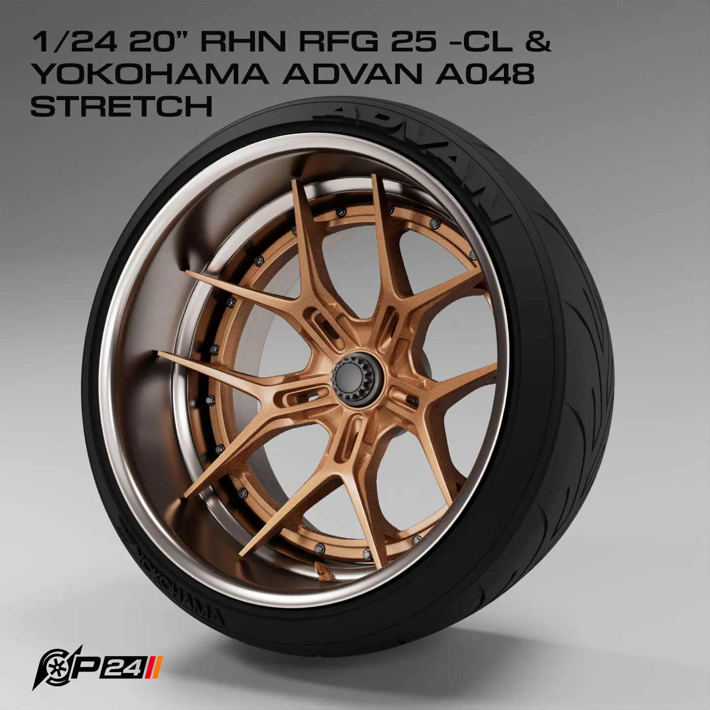 1-24th 20 inch RHN RFG25 CL and Yokohama Advan A048 stretch 3D print model