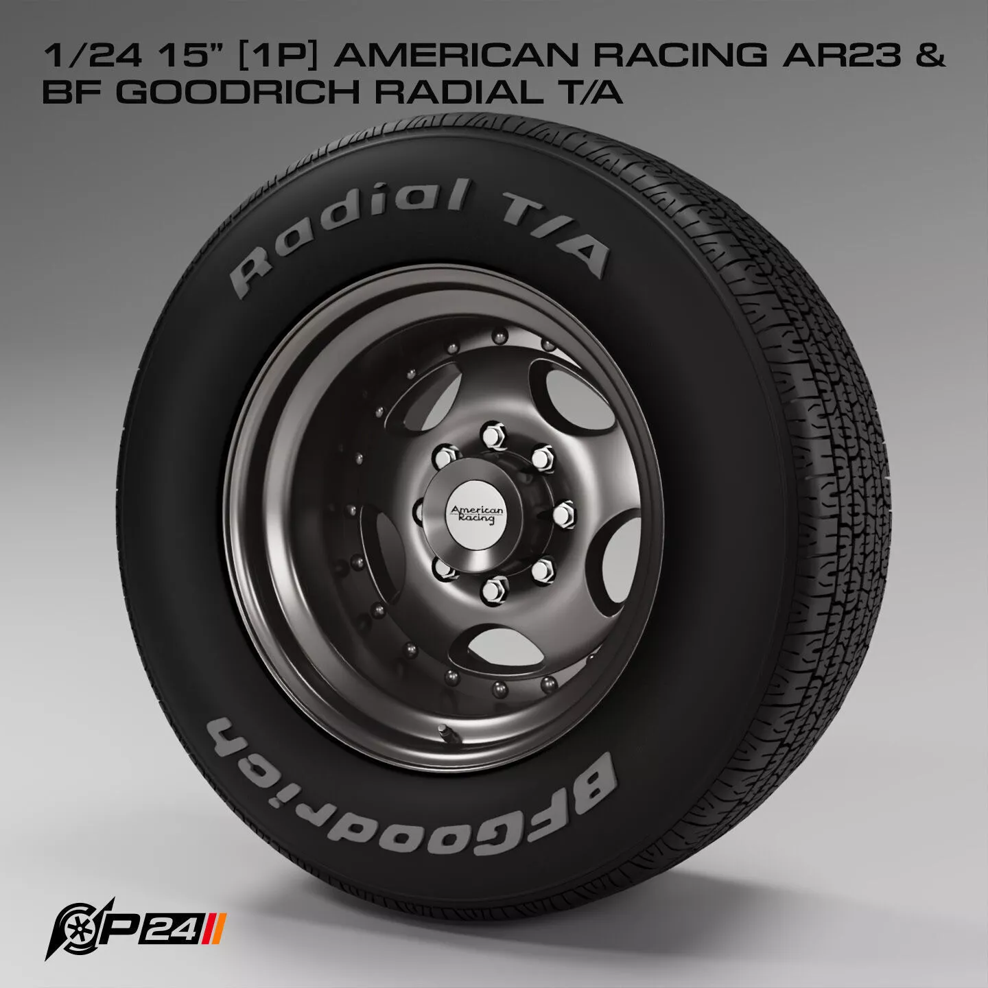 1-24th 15 inches 1P American Racing AR23 and BF Goodrich Radi... 3D print model